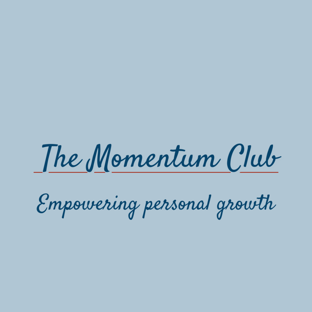 Introducing the Momentum Club: Empowering Personal Growth&nbsp;Together